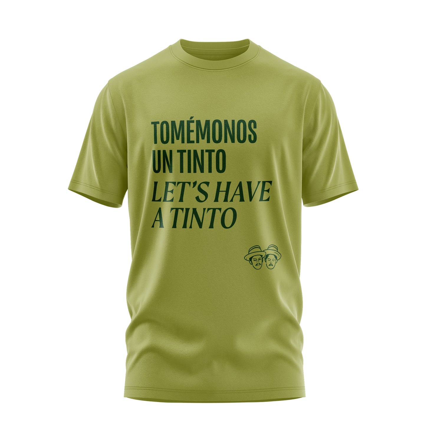 "Let's Have a Tinto" T-Shirt